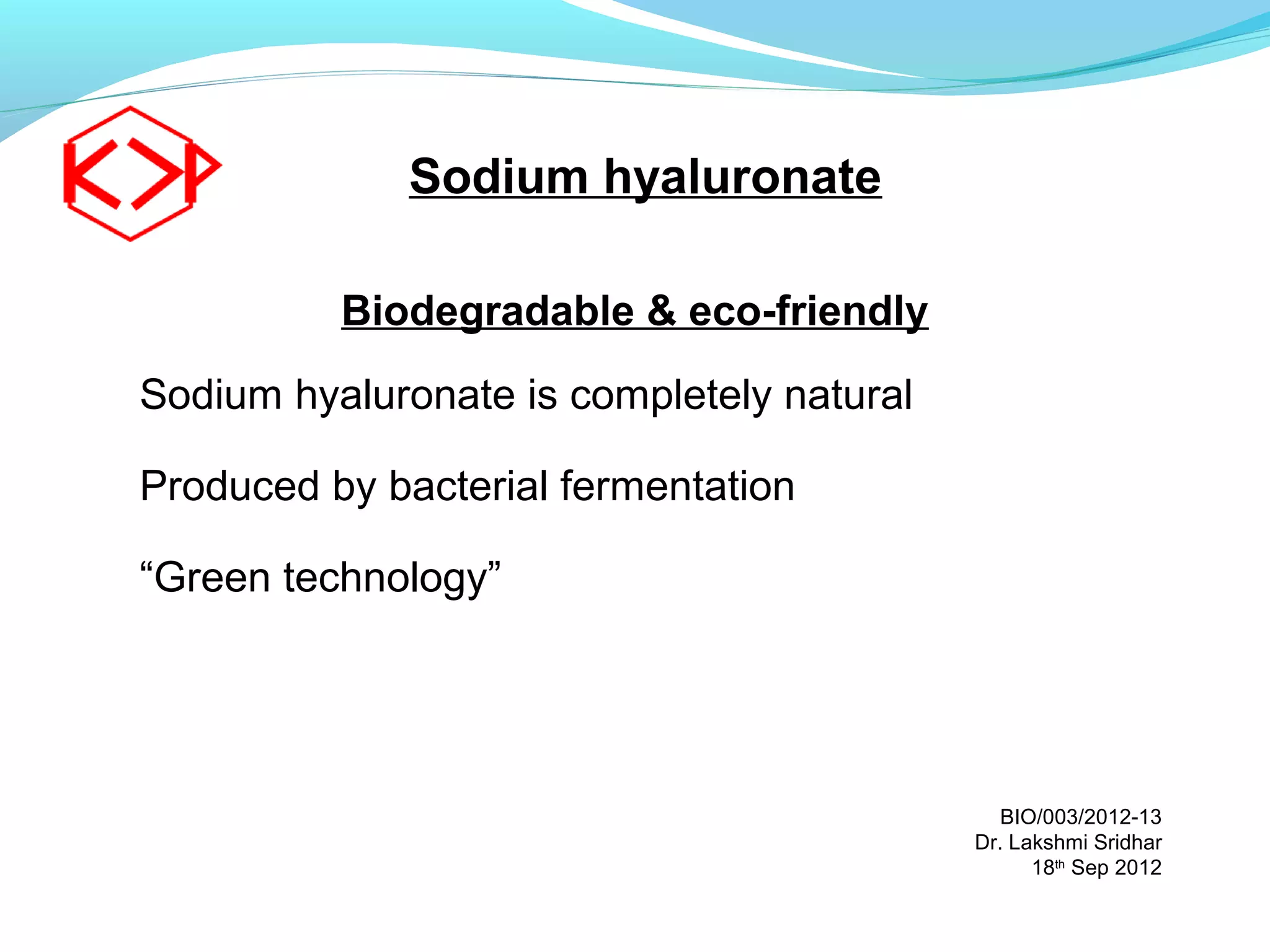 3 sodium hyaluronate pharma | PPT