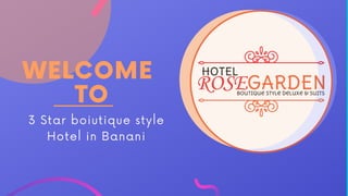 WELCOME
TO
3 Star boiutique style
Hotel in Banani
 