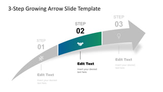 Steps Growing Pdf 3 Step Growing Arrow Slide Template.pptx