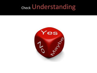 Check   Understanding 