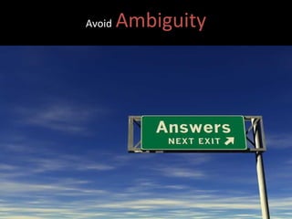 Avoid   Ambiguity 