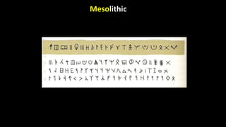 Mesolithic
 
