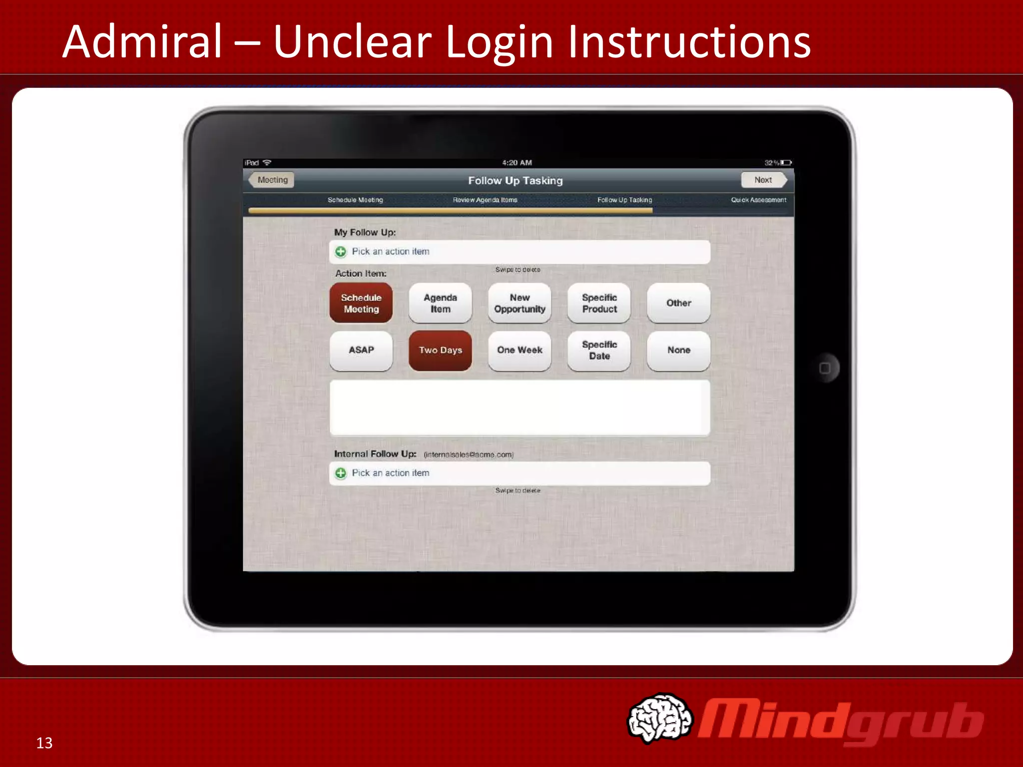 Admiral – Unclear Login Instructions




13
 