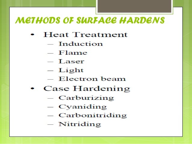 3 surface hardening