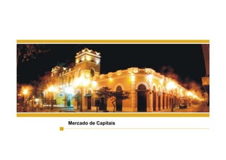 25
Mercado de Capitais
 