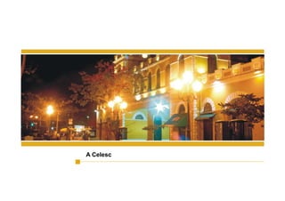 4
A Celesc
 