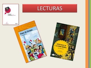 LECTURAS
 