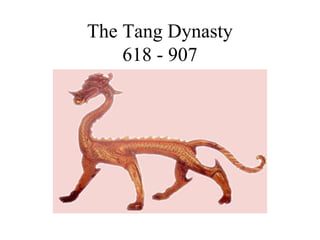 Tang Dynasty | PPT