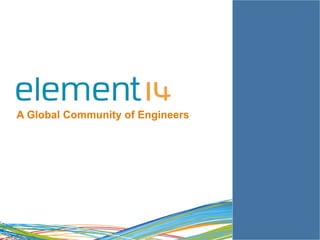 1 
A Global Community of Engineers 
 