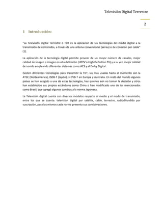 Sistema de recepción de la TDT [1] Del informe presentado por la