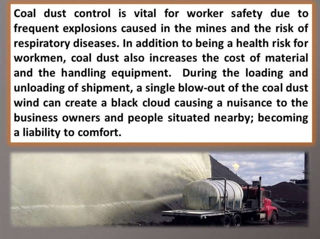3 techniques practiced for coal dust control in mines and factories | PPTX