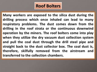 3 techniques practiced for coal dust control in mines and factories | PPTX