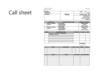 Call sheet
 