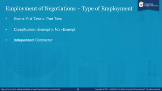 Employment of Negotiations – Type of Employment
a. Full Time Employees vs. Independent Contractors
b.
Source: http://emplo...