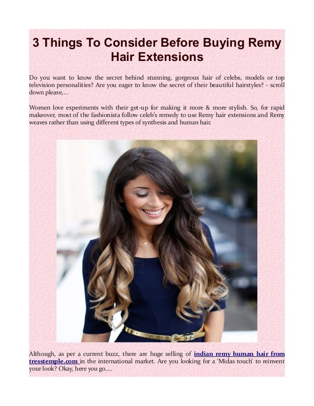 3 Things To Consider Before Buying Remy Hair Extensions