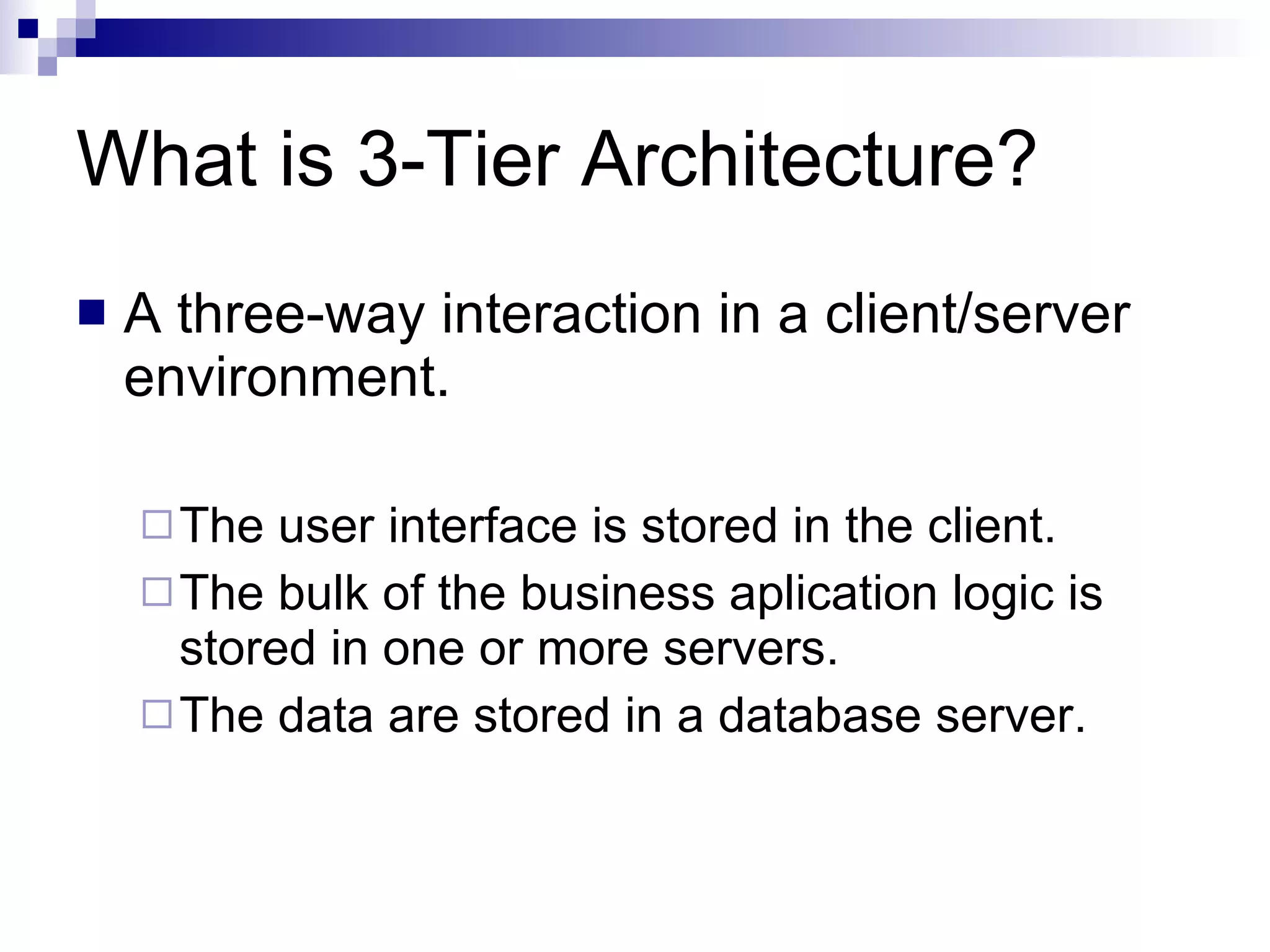 3 Tier Architecture | PPT | Computer Software and Applications | Computing