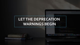 LETTHE DEPRECATION
WARNINGS BEGIN
 