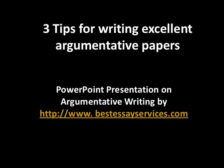 Tips for writing argumentative essays