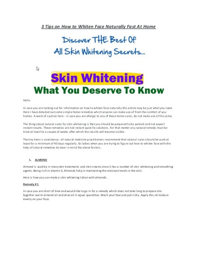 3 Excellant Tips On How To Whiten Face Naturally Fast At Home whiten face naturally fast