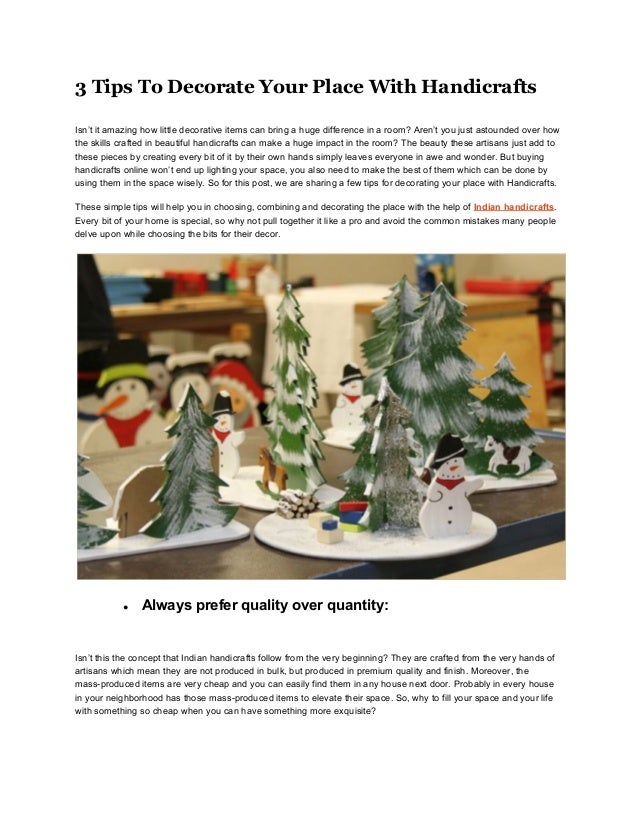 3 Tips To Decorate Your Place With Handicrafts