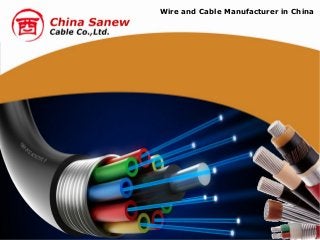 Wire and Cable Manufacturer in China
 