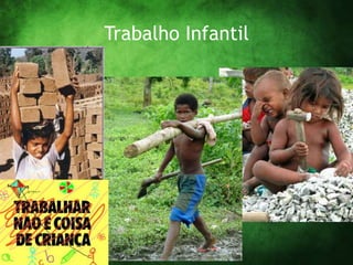 Trabalho Infantil