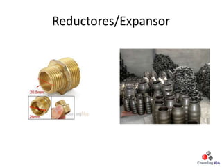 Reductores/Expansor
 