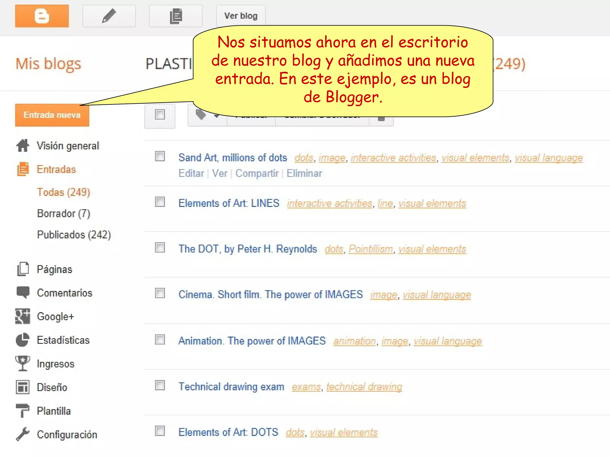 Nos situamos ahora en el escritorio
de nuestro blog y añadimos una nueva
entrada. En este ejemplo, es un blog
de Blogger.

 
