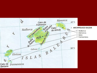 Localizaciones de
Baleares
 