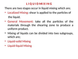 Particle Subgroups 3 unit three-1 particle Mixing and Agitation3.ppt