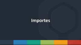Importes
 