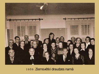1959. Ziemsvētki draudzes namā 