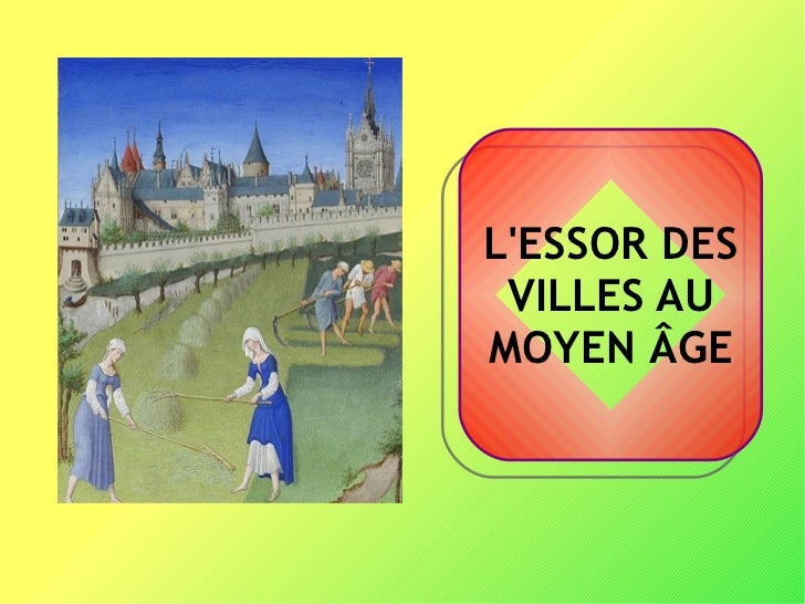 Lessor Des Villes Au Moyen âge