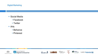 Digital Marketing 
 Social Media 
 Facebook 
 Twitter 
 Arts 
 Behance 
 Pinterest 
 