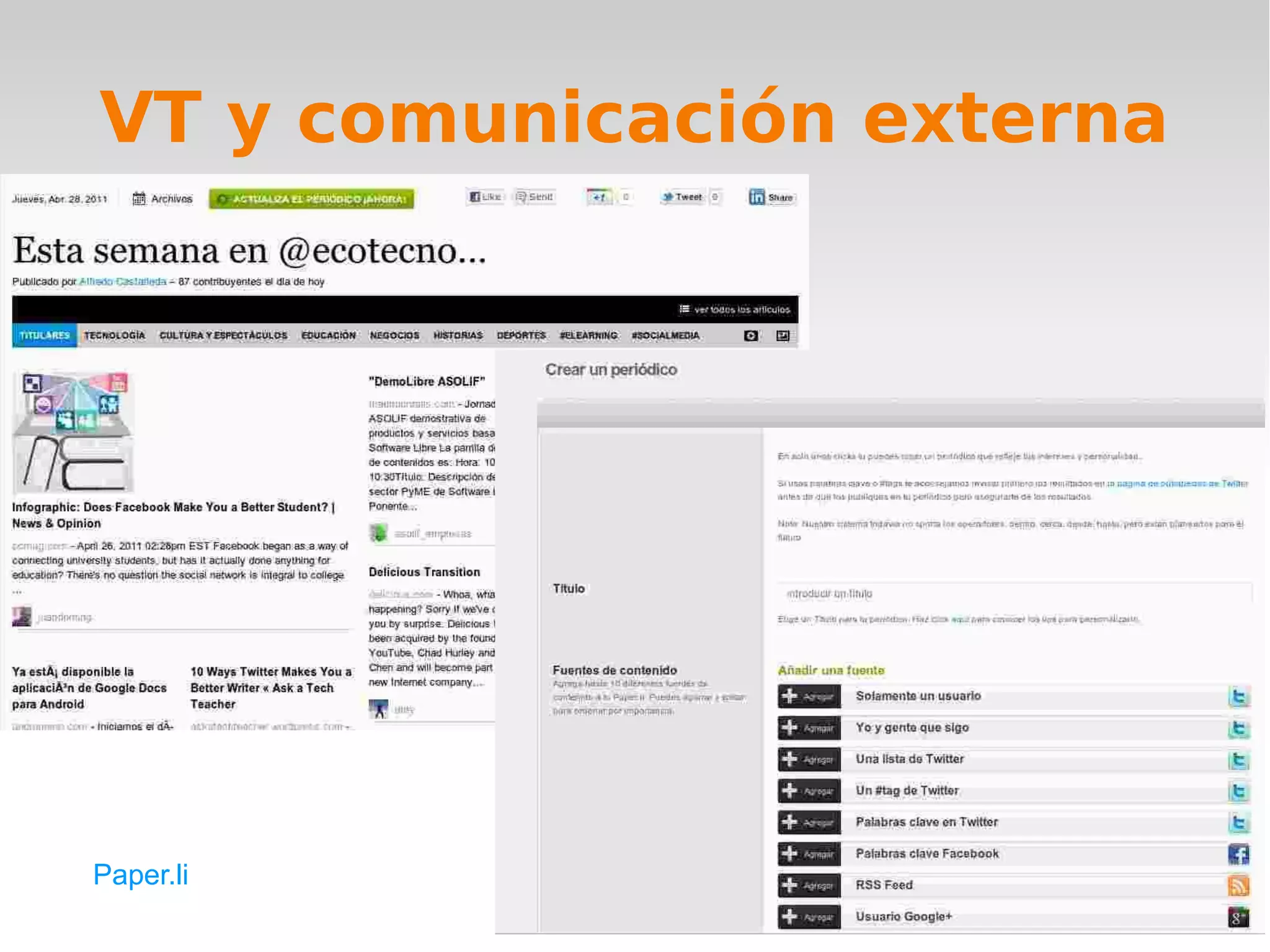 VT y comunicación externa




Paper.li
 