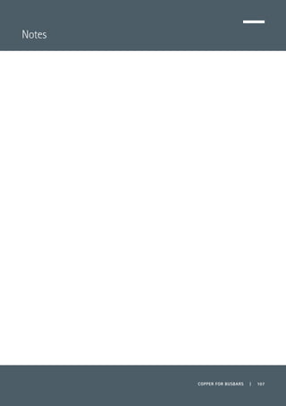 COPPER FOR BUSBARS | 107
Notes
 