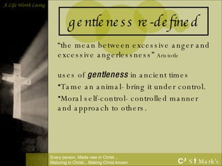 Gentleness Examples 3. Walking Humbly | PPT