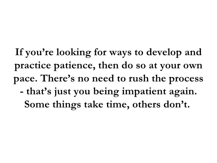 3 Ways To Develop And Practice Patience