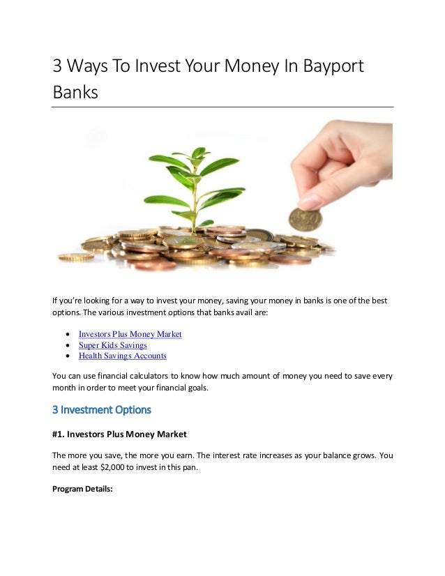 3 Ways To Invest Your Money In Bayport Banks