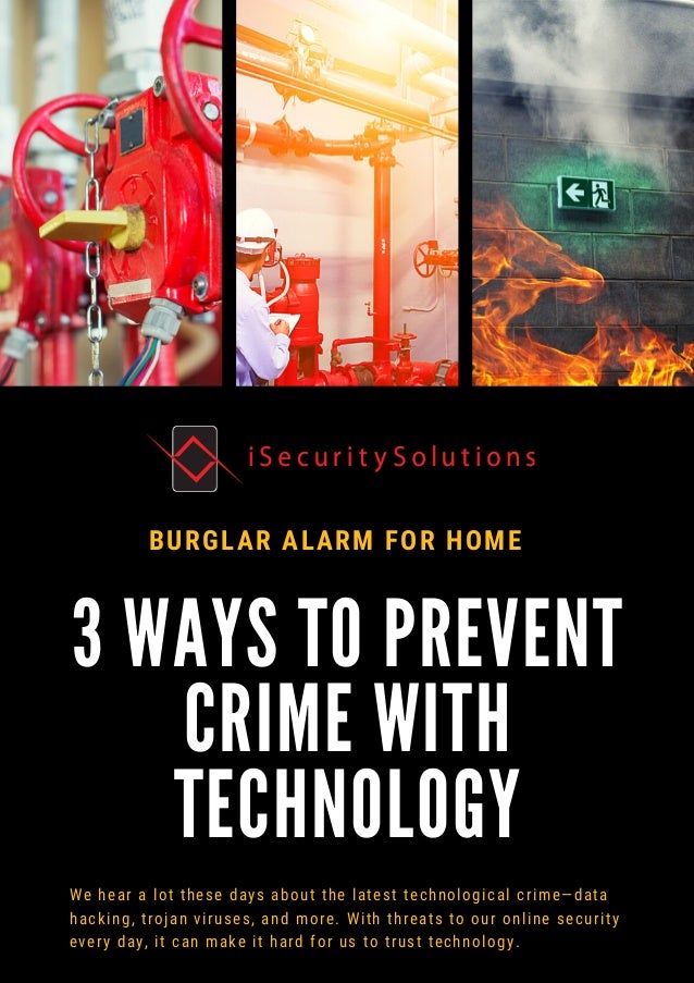 3 ways to prevent crime with technology