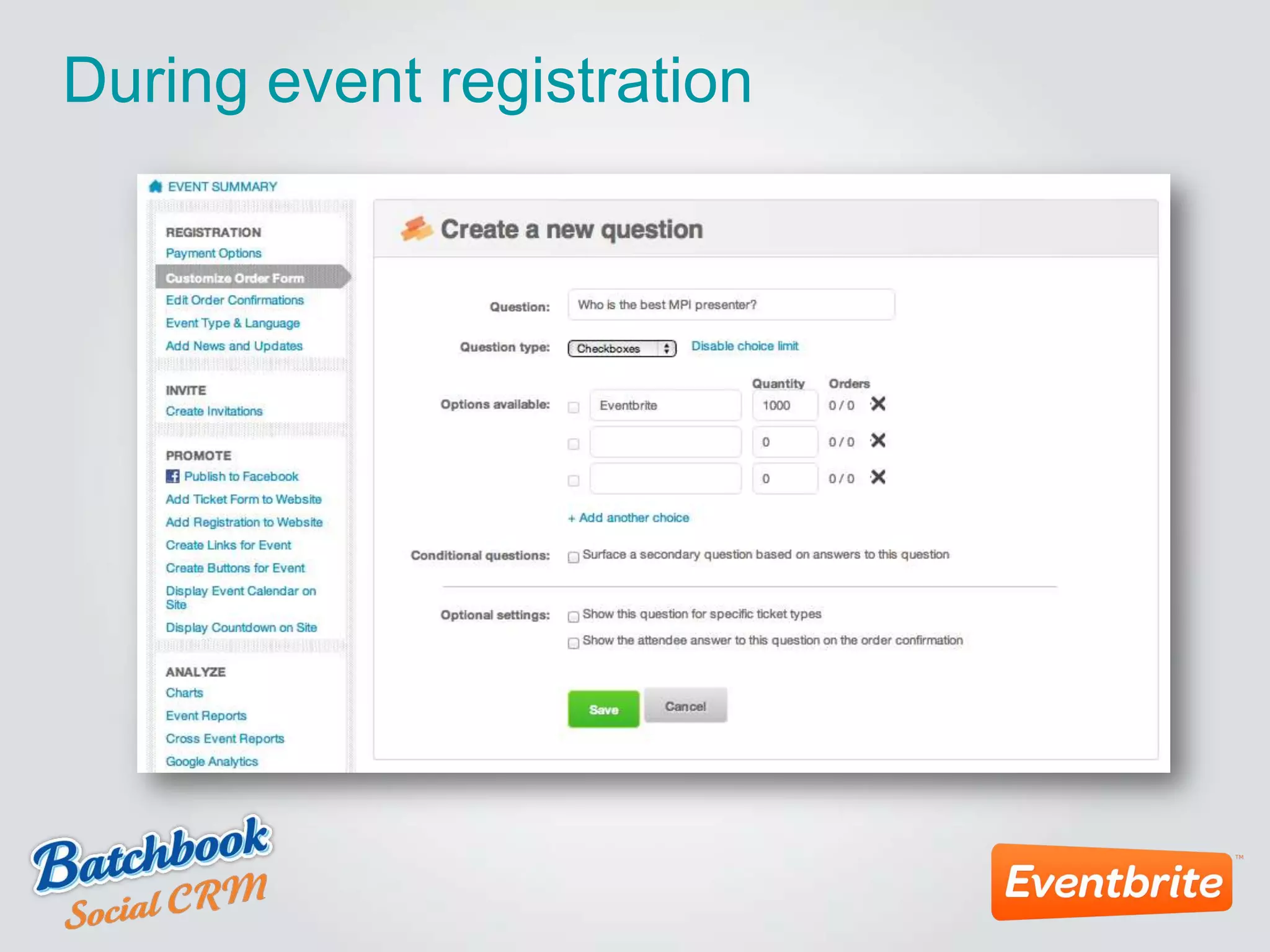 During event registration
 