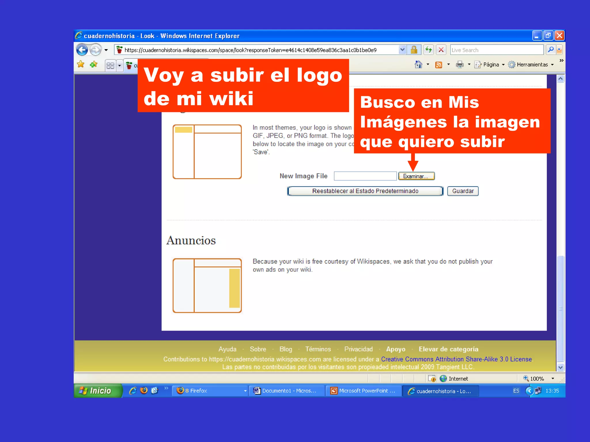 Busco en Mis Imágenes la imagen que quiero subir Voy a subir el logo de mi wiki 