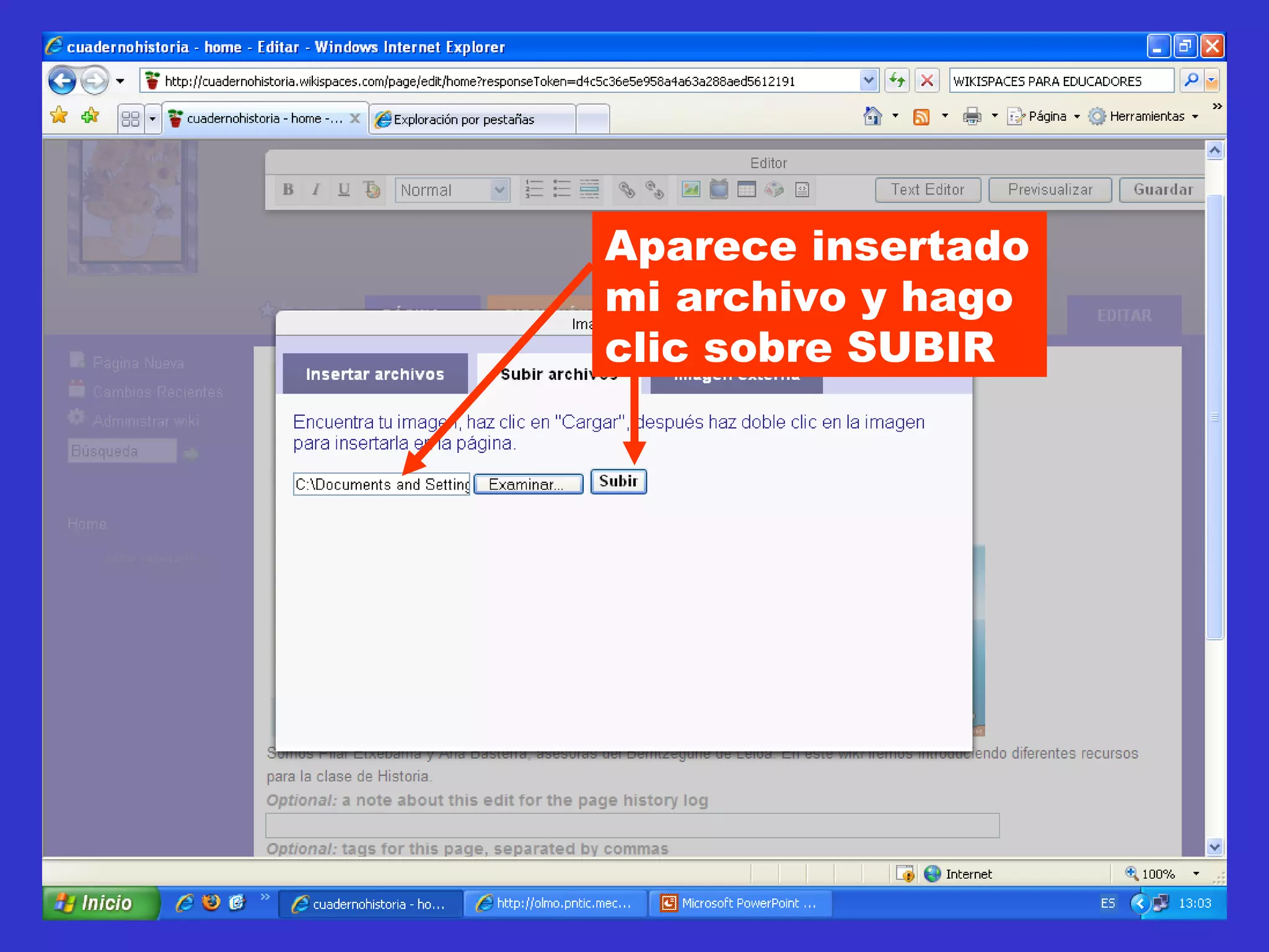 Aparece insertado mi archivo y hago clic sobre SUBIR 