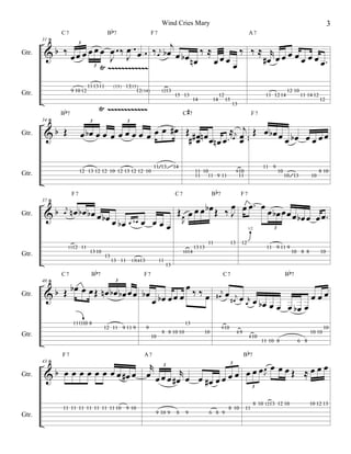 B b7

9 10 12

Gtr.
B b7

†b

A7

1213

Ÿ ~~~~~~~~~~~~

nœ bœ bœ œ bœ

1112 11

Gtr.

14

14

40

11 12 14

15

13 10

B b7

11 (10) 8

11 13

13

14

œ bœ œ bœ œ œ œ œ
13 11

131413

11

12

13 13

11

10 13

10

8 10

3

13

12

11 9 11 9

8 8 10 10

10

C7

j
#œ

10 8 8

10

B b7

13

13
10

10

F7

1/2

F7

9

11

œ œ. œ
Œœ œ œ œ bœ Œ ‰ J œ
œ bœ œ œ œ bœ œ œ œ.
R

3

12 11 9 11 9

11 9

9 10

B b7

1014

œ jœ r
œœœ
#œ œ œ
bœ œ œ œ bœ œ

9 10

89

8 10

B b7

10 10
11 10 8

10

6 8

3
r 3 r
œ œ œ œ
b œ œ œ œ œ œ œ œ #œ œ œ œ
Œ ≈œœœ
œ œ œ œJ
†
œ œ #œ œ œ #œ œ œ œ
3

F7

A7

43

11 11 11 11 11 11 11 10 9 10

Gtr.

11 14 12

13

11 10
11 11 9 11

C7

Gtr.

Gtr.

12 10

F7

b Œ bœ œ œ Œ nœ bœ bœ œ œ bœ bœ œ œ œ œ ‰ ‰ œ
†
œ
C7

12

3

F7

j
œ

15 13

C #7

12 13 12 12 10 12 13 12 12 10

37

Gtr.

(13 ) 13(1512 (14 )
)

1113 11

3

Gtr.

Gtr.

F7

≈œj œj. Œ œ b œ œ b œ œ œ œ
œ bœ œ œ œ œ œ œ œ œ œ œ #œ Œ #œnœ
# œ œnœ œ. œ .
œ
œ

†b Œ

34

Gtr.

3

3
j
)
)
b ‰ œ œ œ œ œ œ œ( œ ‰ œ ( œ œ ( œ ) ‰ œj b œ œ b œ ‰ ≈
‰ ‰≈ r œœœ œ
†
J J
œœ
#œ œ
œ œ œ.
nœ œ œ
3 Ÿ
~~~~~~~~~~~~

C7

31

Gtr.

Wind Cries Mary

9 10 9

8

9

6 8 9

8 10

11

8 10 1213 12 10

10 12 13

 