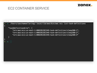EC2 CONTAINER SERVICE
 