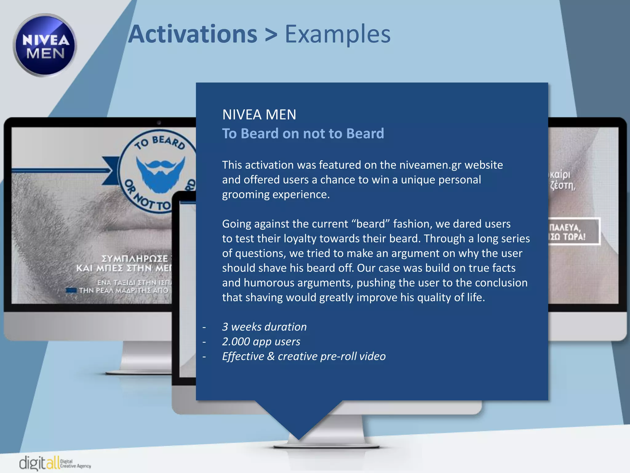 Activations > Approach
 Applications with unique design
 Game mechanisms as well as simple applications
 Personalized applications that give a ‘result’
 Applications that are all about the ‘product’
are more successful
 Contest Applications, to start conversations
and offer experiences!
Not to increase participations and Likes.
 