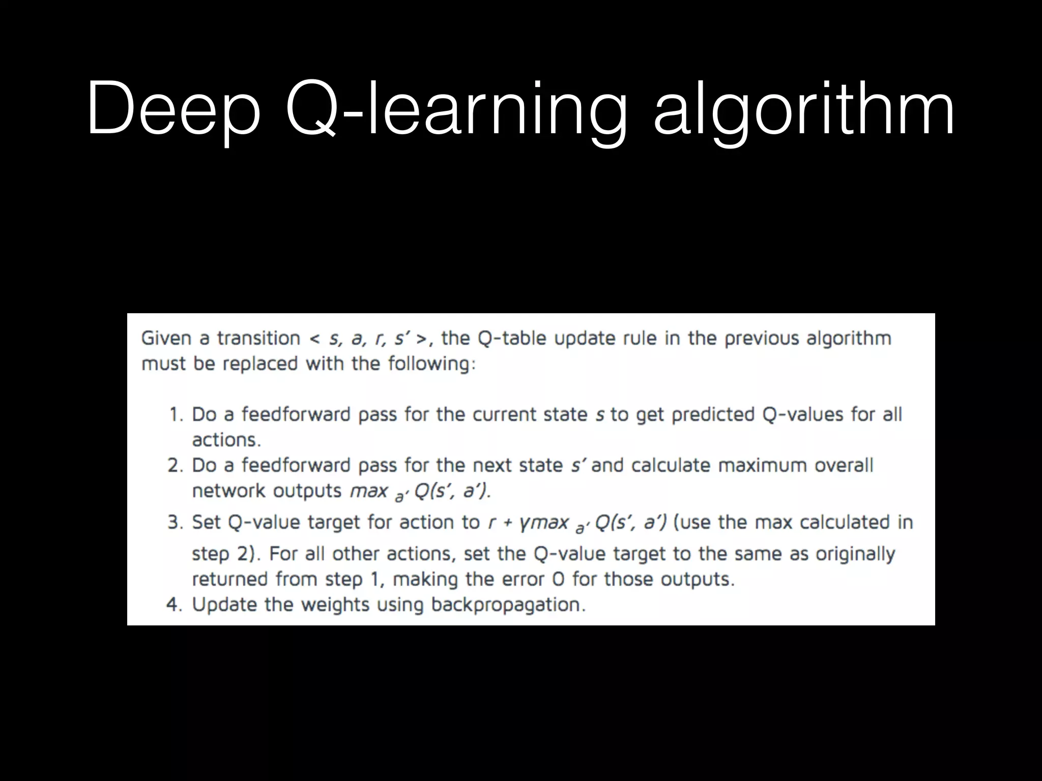 Deep Q-learning algorithm
 