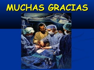 MUCHAS GRACIAS
 
