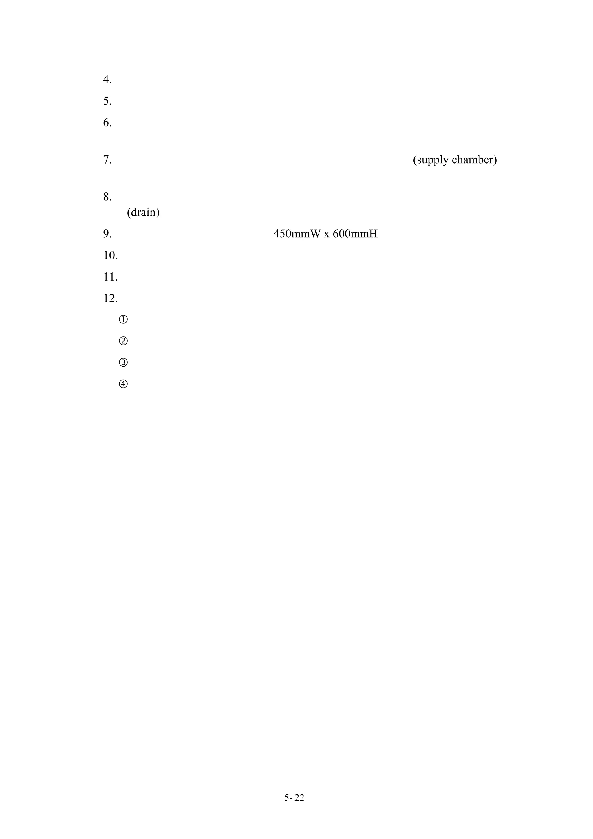 4. 外氣風管必要時可加設電動風門，以防冷暖氣未運轉時外氣滲入。
5. 貫通防火區劃，必須設置防火風門。
6. 自備發電機室的通風風管採專用管線，經過其他房間的風管，要用防火結構材
   質或外裹具防火性能材料，原則上不裝防火風門。
7. 空調機旁設消音裝置或是風管的分歧複雜時，可設送風箱(supply chamber)。此
   外風管配管應盡量避免因送風箱而分歧。
8. 風管跟百葉窗接續部位，原則上用漏斗型，對著外牆的百葉窗的接續部位設排
   水(drain)裝置，引導至戶外或間接排水口。
9. 濾網更換用檢修孔的規格要在 450mmW x 600mmH 以上。
10. 管道間不宜當作風管使用。
11. 空調機的送風管與外氣風管，建議裝設溫度計。
12. 在以下位置應設測試孔。
   空調機送風箱出來的分歧風管
   風機送風管以及回風管
   外氣風管
   風量調整風門的上游或下游




                    5- 22
 