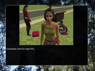 Chickadee went for style #1b. 